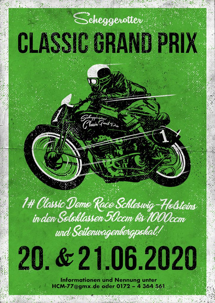 Scheggerotter Classic Grand Prix 1 Classic Demo Race SchleswigHolsteins in den Soloklassen Scheggerotter Classic Grand Prix 1 Classic Demo Race SchleswigHolsteins in den Soloklassen